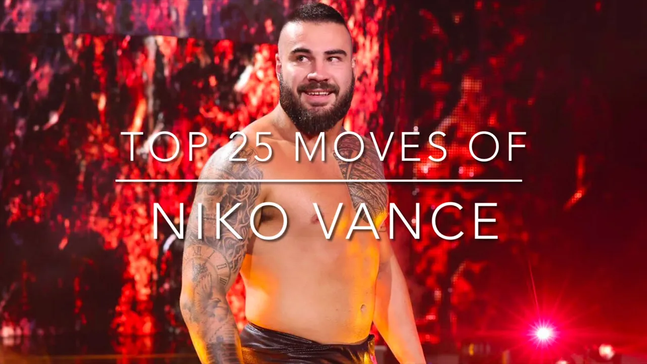 Top 25 Moves of Niko Vance background