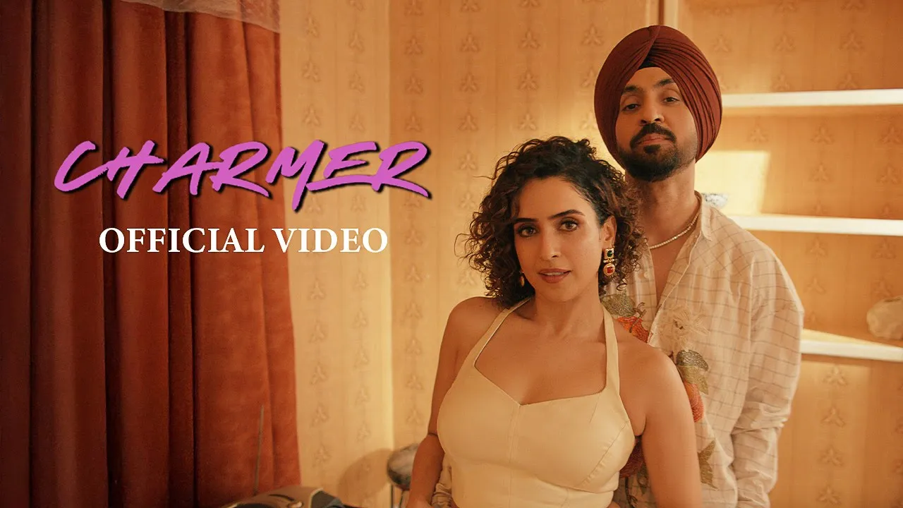 Diljit Dosanjh I Sanya Malhotra I Charmer | Raj Ranjodh | Avvy Sra ( Official Video )