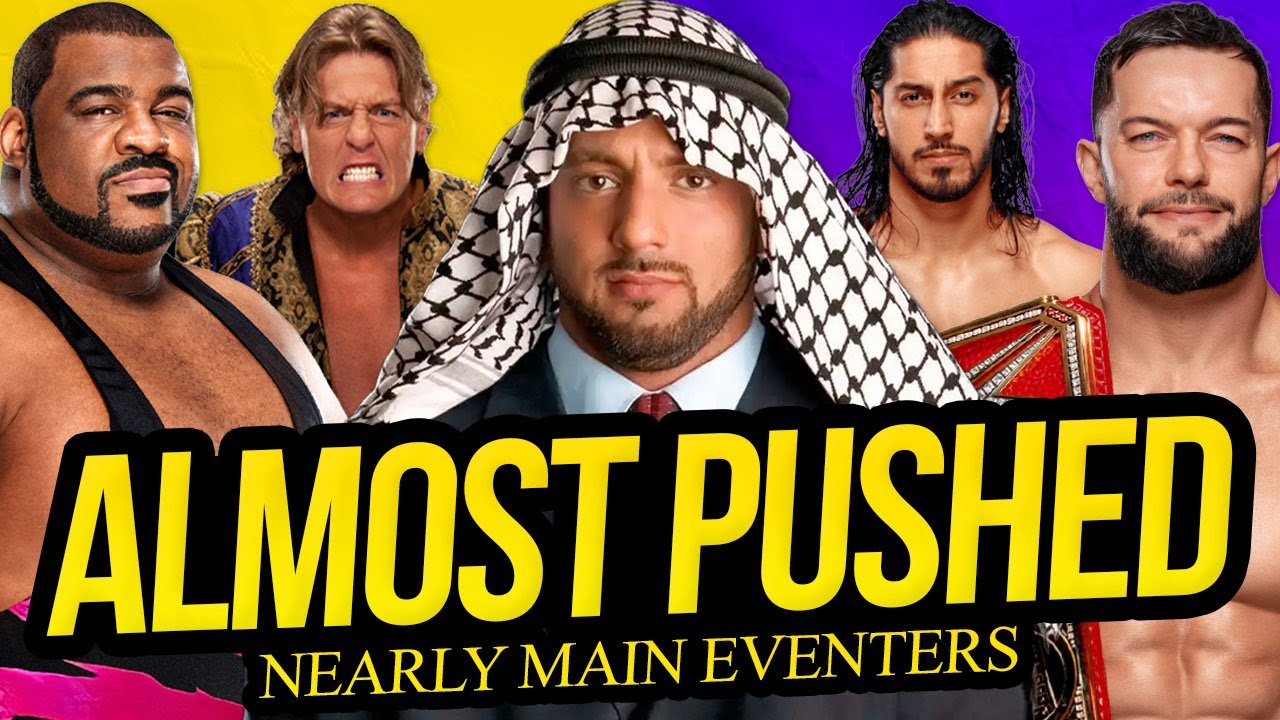 ALMOST PUSHED | Wrestlers that were Nearly Main Eveners!