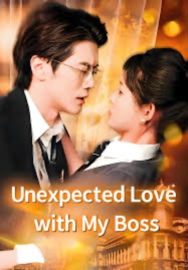 Unexpected Love with My Boss [English] poster