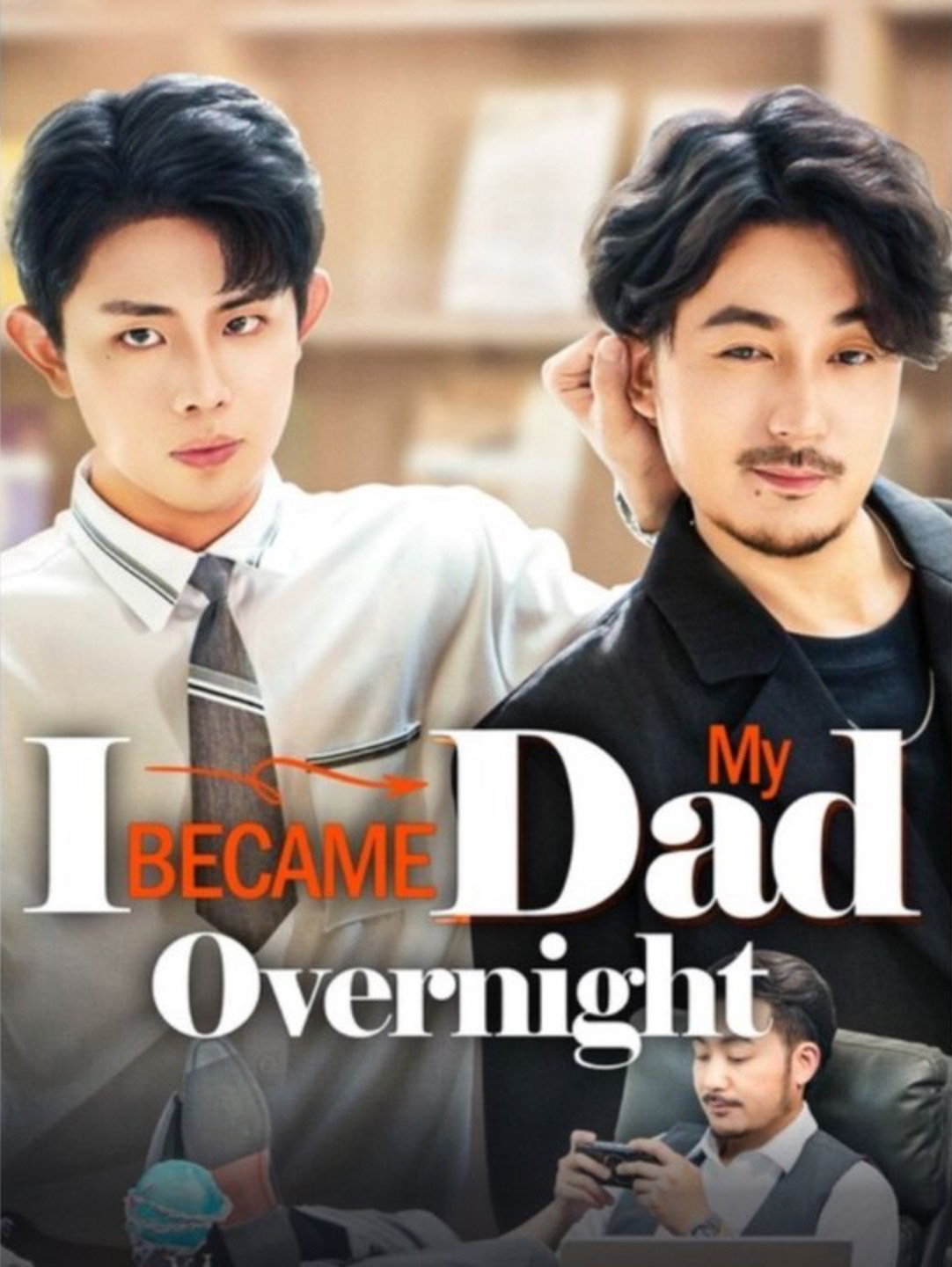 I Became My Dad Overnight [English] poster