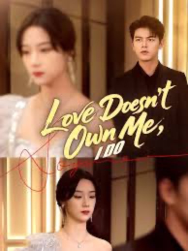 Love Doesn't Own Me, I Do [English] poster