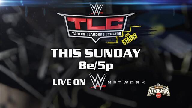 WWE TLC: Tables, Ladders, Chairs ... and Stairs - This Sunday, Dec. 14 on WWE Network backdrop