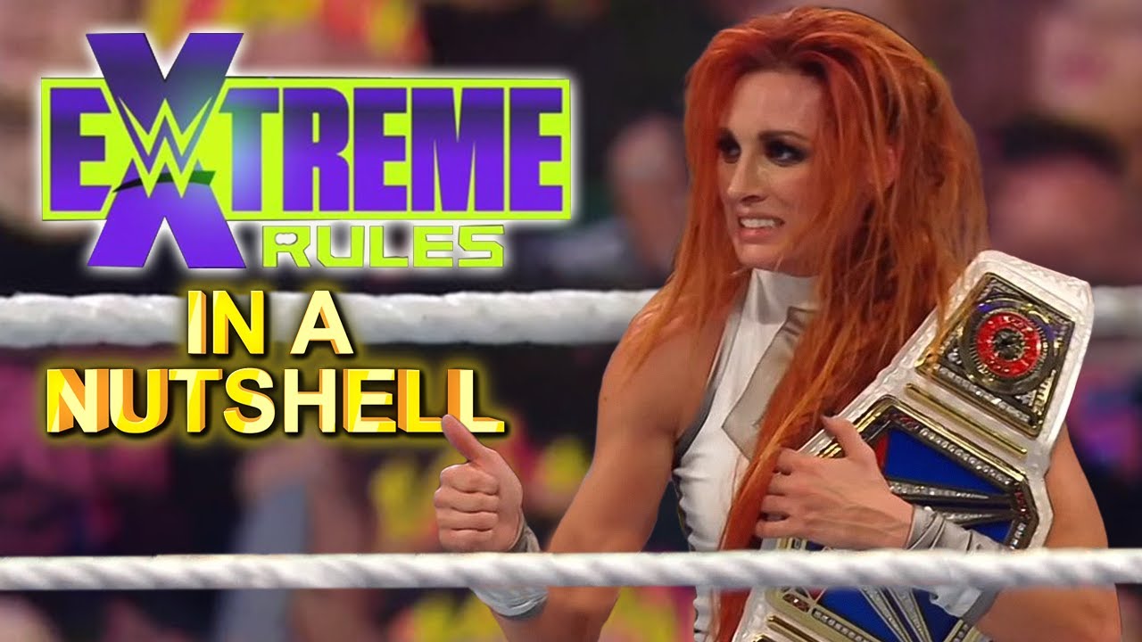 Extreme Rules 2021: In A Nutshell