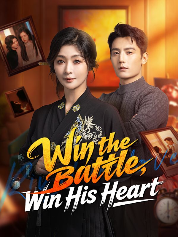 Win the Battle, Win His Heart poster