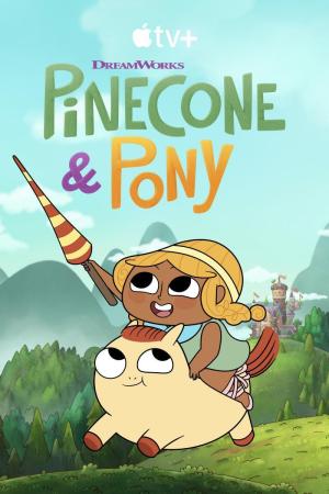 Pinecone & Pony S1-S2