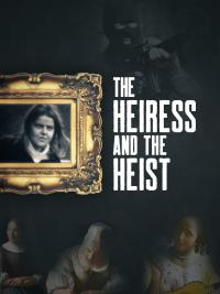 The Heiress and the Heist