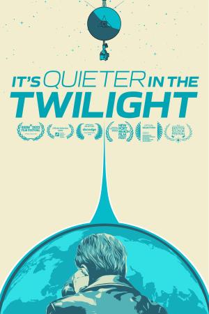 It's Quieter in the Twilight
