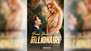 From Janitor to Mrs. Billionaire