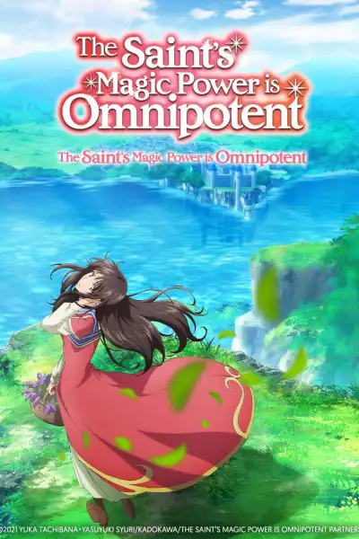 The Saint's Magic Power Is Omnipotent S1-S2 poster