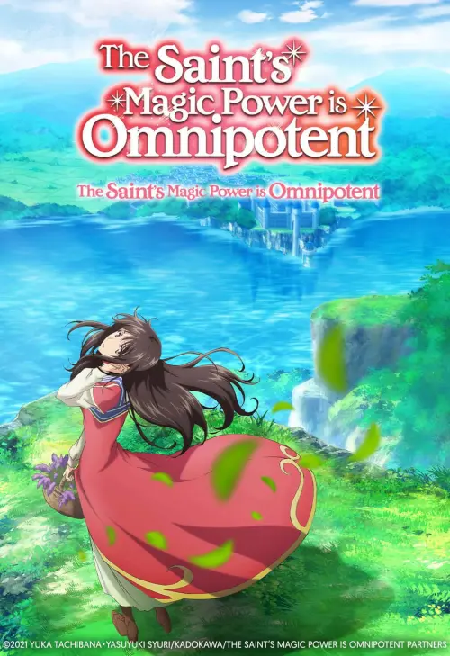 The Saint's Magic Power Is Omnipotent S1-S2