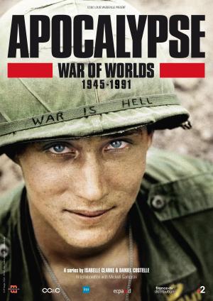 APOCALYPSE War of Worlds 1945-1991 [Portuguese]