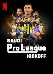 Saudi Pro League: Kickoff