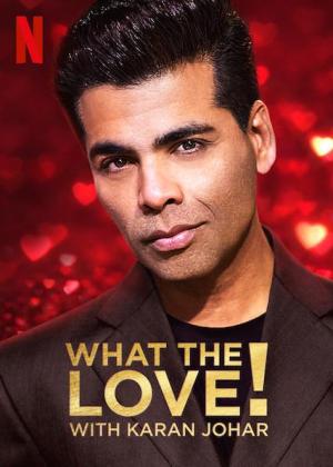 What the Love! with Karan Johar[Hindi dub]