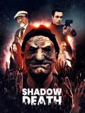 Shadow Death