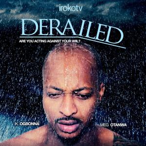 Derailed