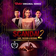 Scandal: Love, Passion and Revenge