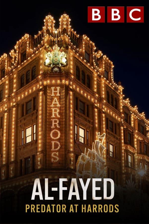 Al Fayed: Predator at Harrods - like Butterflies Are Free but newer