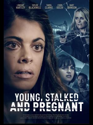 Young, Stalked, and Pregnant [Portuguese]