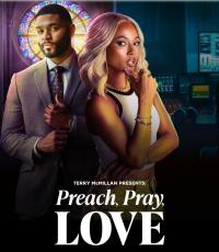 Terry McMillan Presents: Preach, Pray, Love