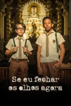 If I Close My Eyes Now [Portuguese]