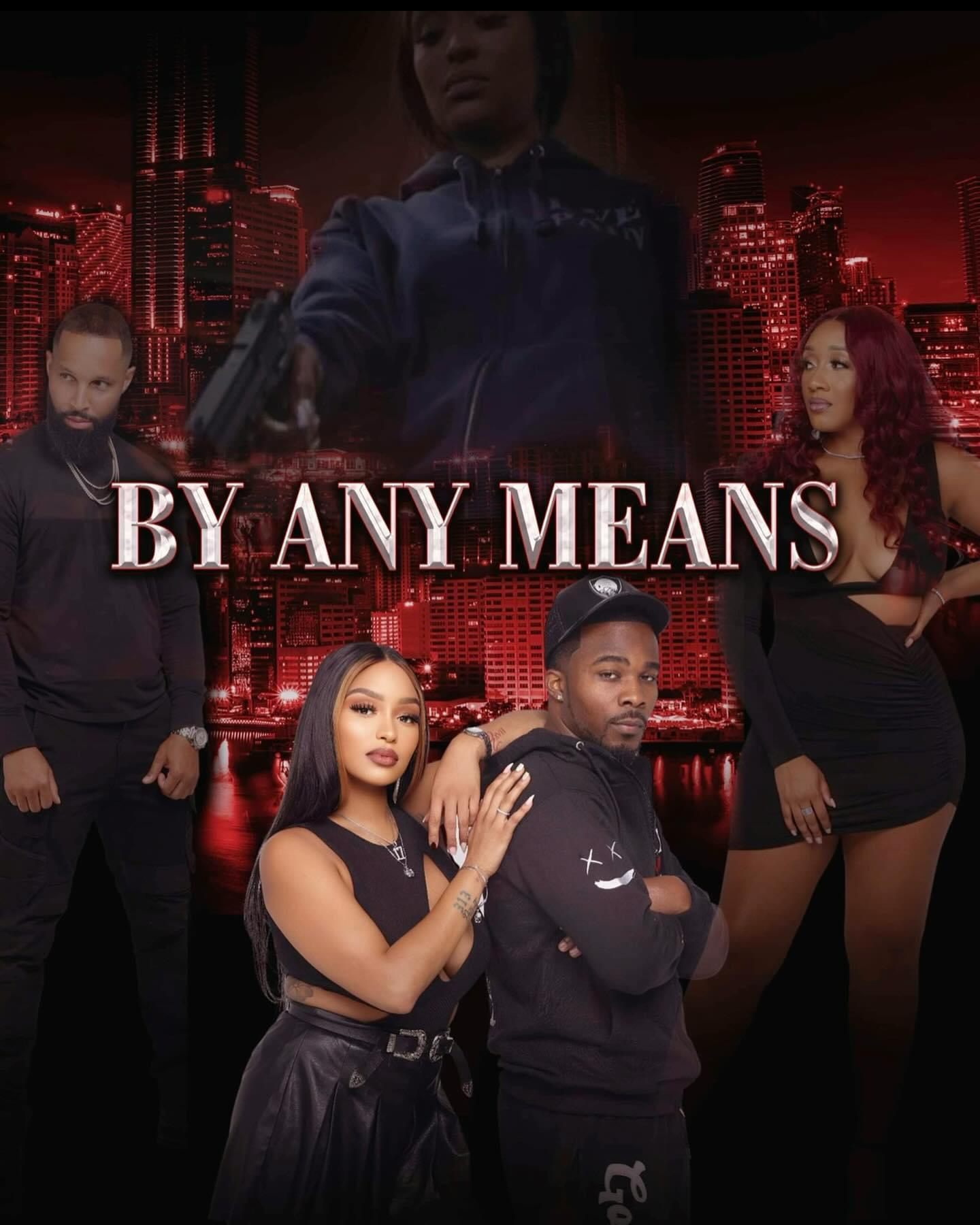 By Any Means - like The Last Ride but newer