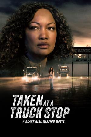 Taken at a Truck Stop: A Black Girl Missing Movie [Indonesian]
