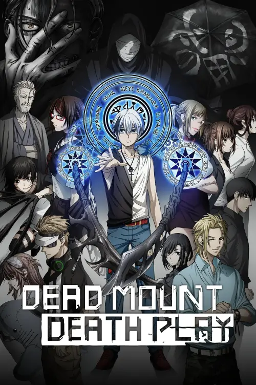 Dead Mount Death Play S1-S2