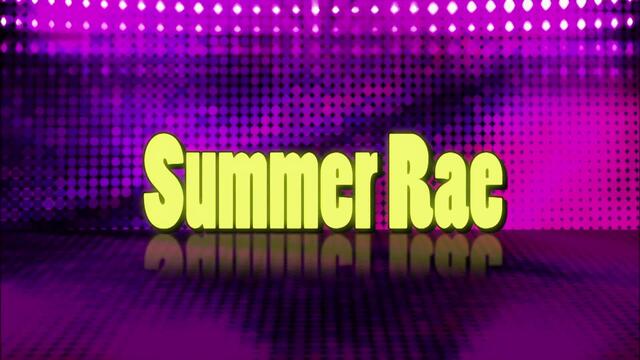 Summer Rae Entrance Video
