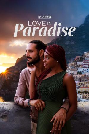 90 Day Fiancé: Love in Paradise S1-S4