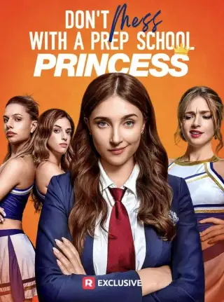 Don't Mess with a Prep School Princess