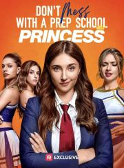 Don't Mess with a Prep School Princess