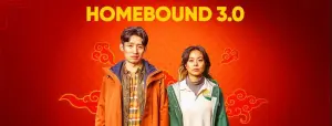Homebound 3.0