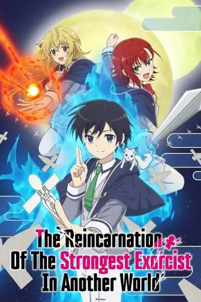 The Reincarnation of the Strongest Exorcist in Another World [Hindi] poster