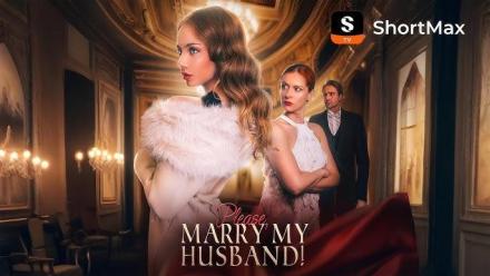 Please, Marry My Husband!