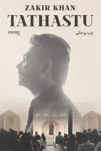 Zakir Khan: Tathastu [Hindi] poster