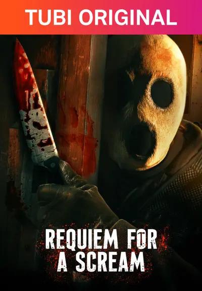 Requiem for a Scream (2022) | Watch on Movi47