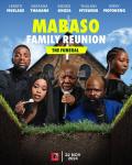 Mabaso Family Reunion: The Funeral