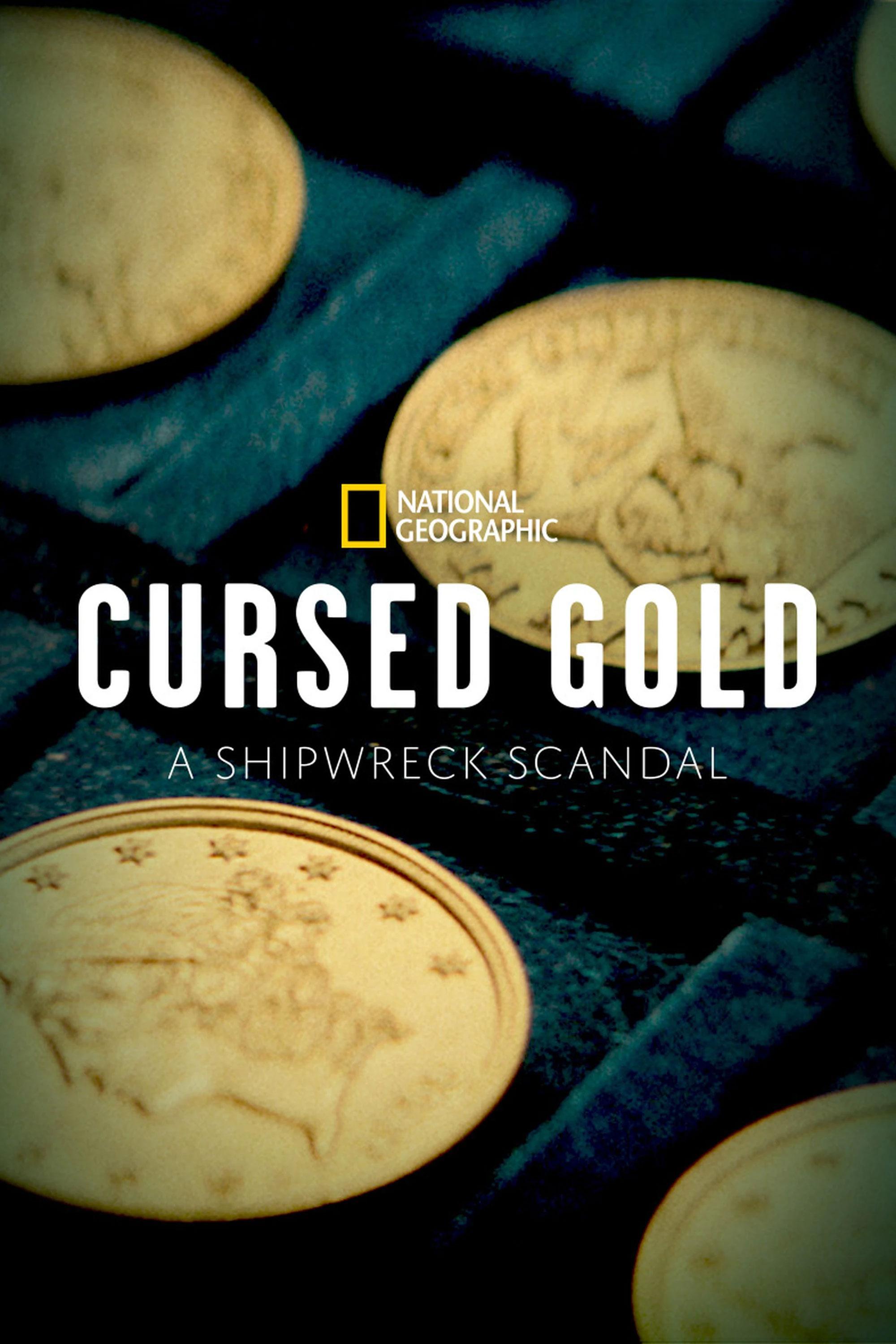 Cursed Gold: A Shipwreck Scandal background