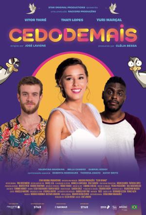 Cedo Demais [Portuguese]