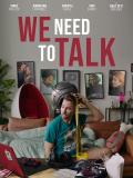 We Need to Talk