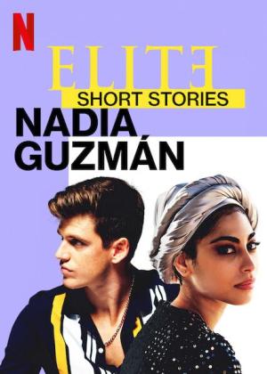 Elite Short Stories: Nadia Guzmán [Portuguese]