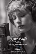 Taylor Swift: Folklore: The Long Pond Studio Sessions