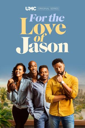 For the Love of Jason S1-S2