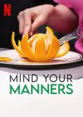 Mind Your Manners