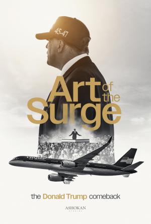 The Art of the Surge: The Donald Trump Comeback S1-S2