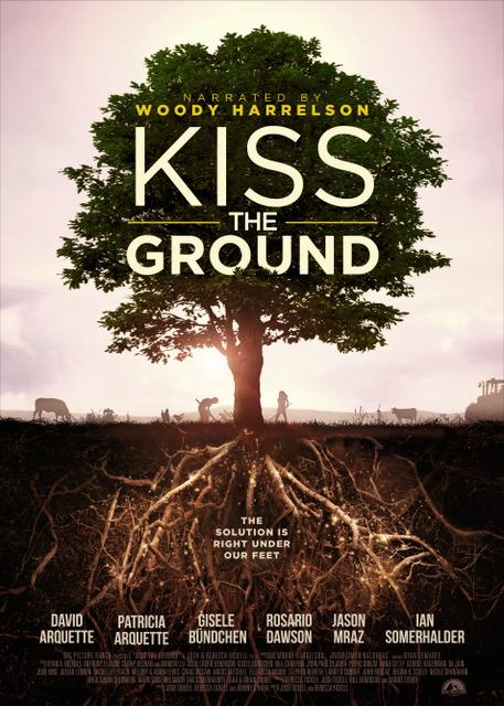 Kiss the Ground poster - similar to The Roast of Tom Brady