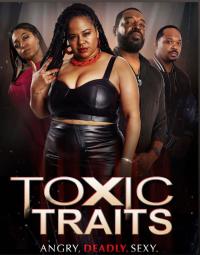 Toxic Traits