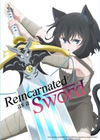 Reincarnated as a Sword