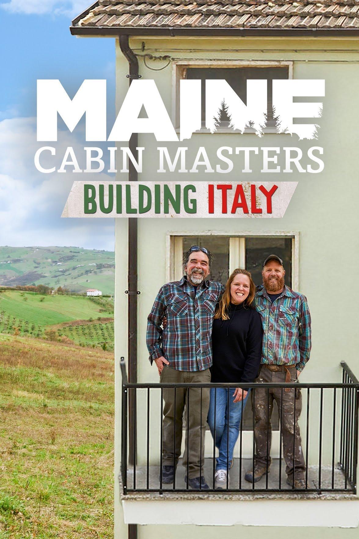 Maine Cabin Masters: Building Italy background